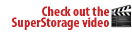 Check out the SuperStorage Video